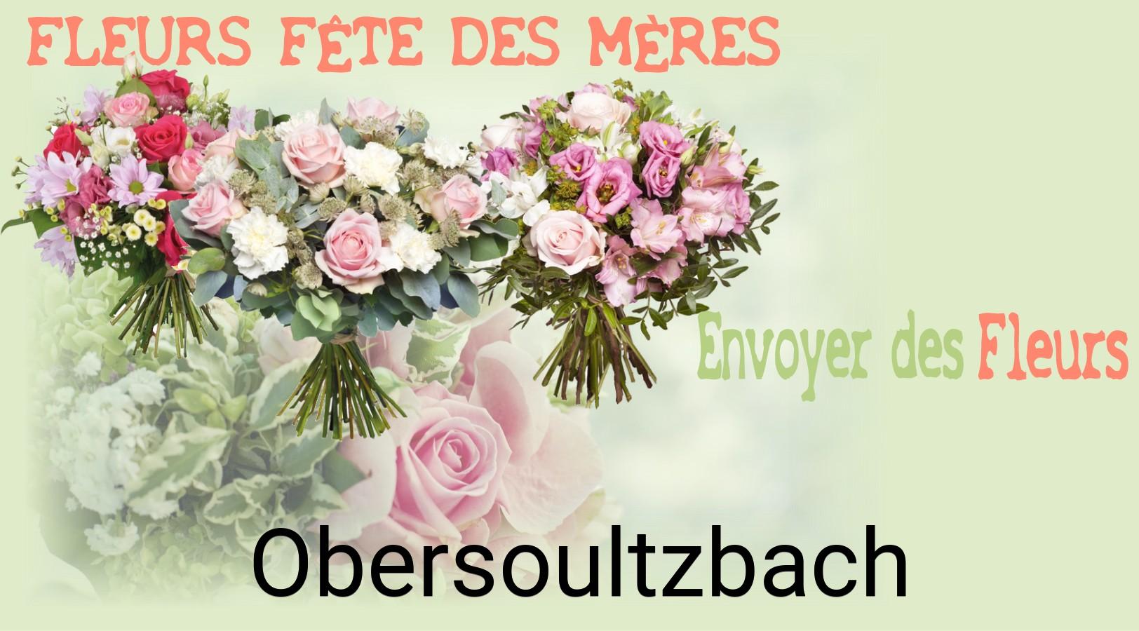 Bouquet de Fête des Mères livré à Obersoultzbach